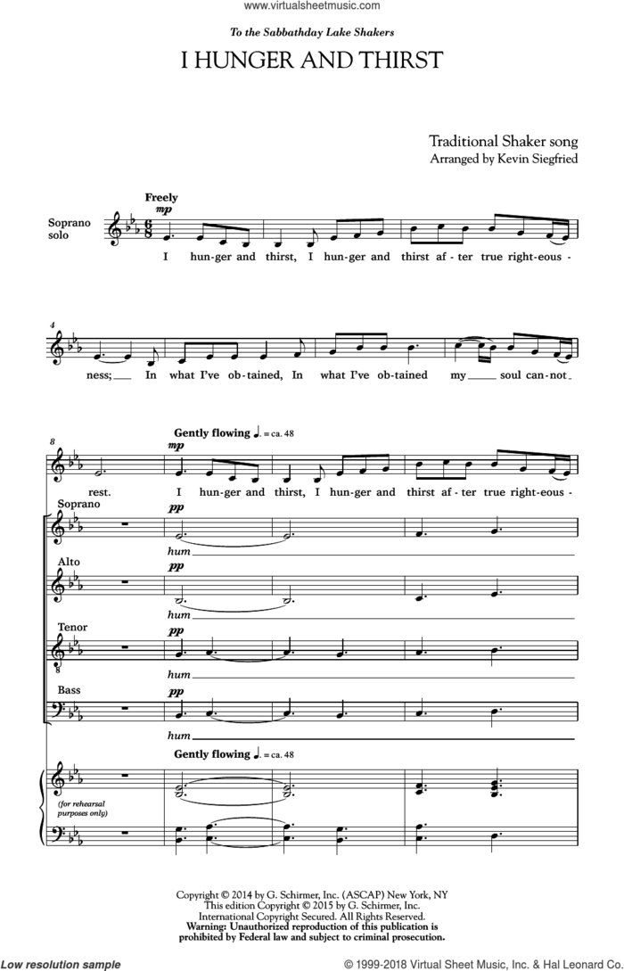I Hunger And Thirst sheet music for choir (SATB: soprano, alto, tenor, bass) by Kevin Siegfried and Traditional Anonymous Text, intermediate skill level