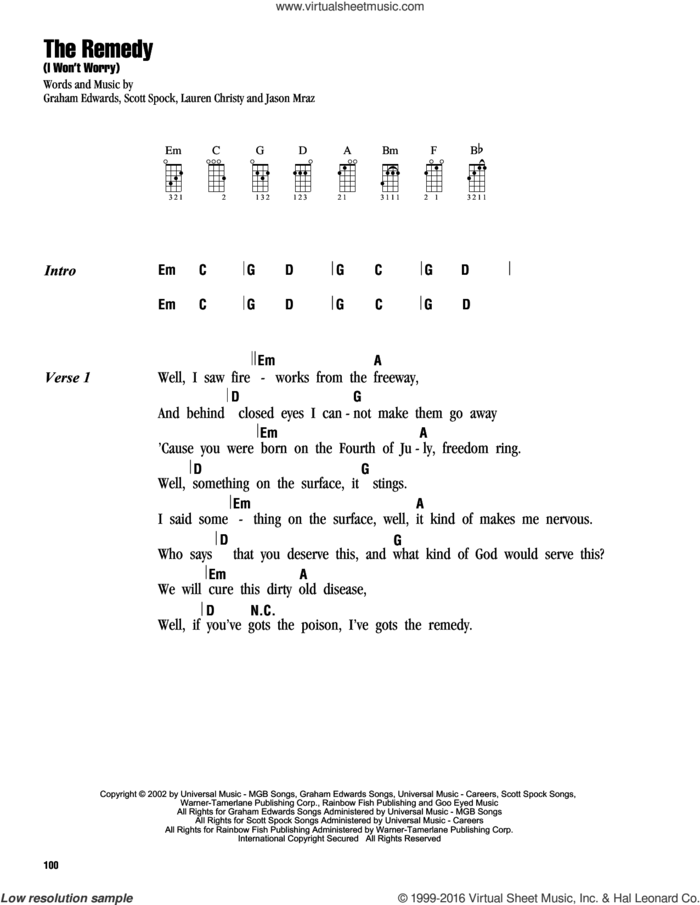 The Remedy (I Won't Worry) sheet music for ukulele (chords) by Jason Mraz, Graham Edwards, Lauren Christy and Scott Spock, intermediate skill level