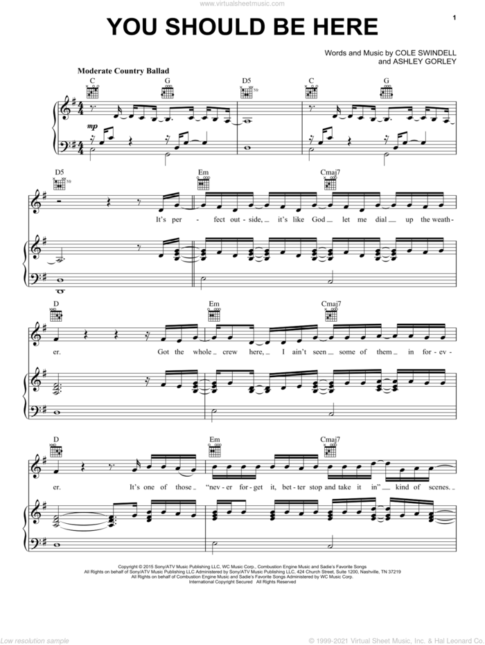 You Should Be Here sheet music for voice, piano or guitar by Cole Swindell and Ashley Gorley, intermediate skill level