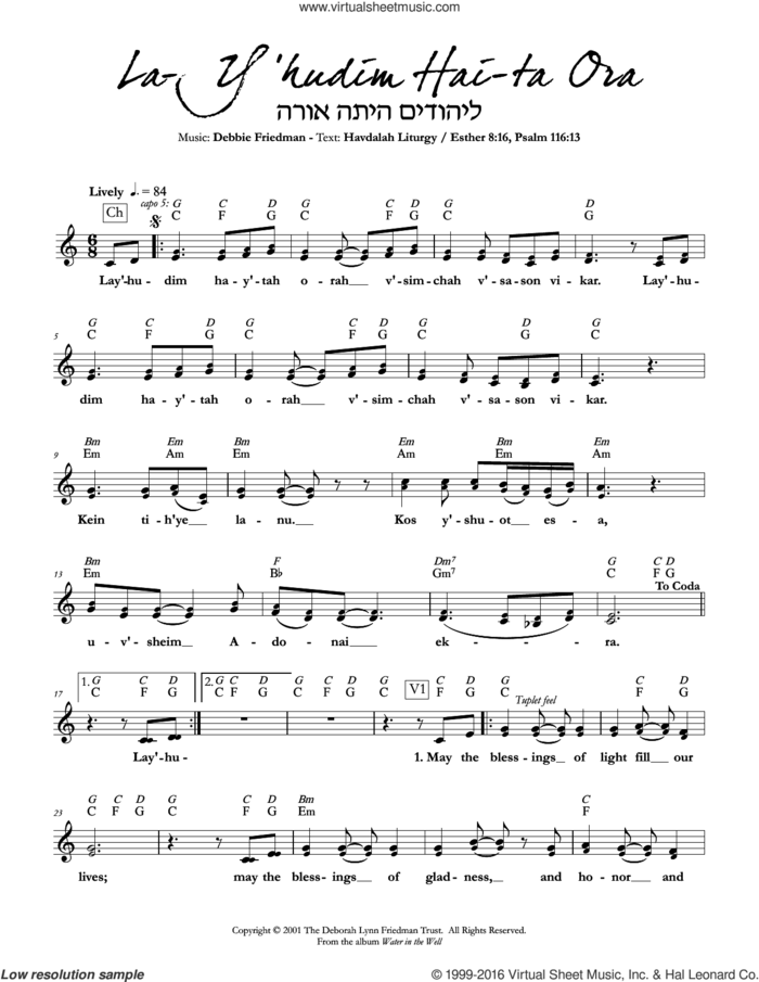 La-Y'hudim Hai-ta Ora sheet music for voice and other instruments (fake book) by Debbie Friedman, intermediate skill level