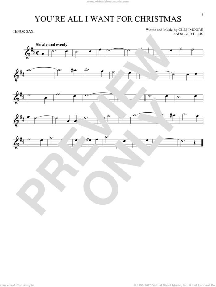 You're All I Want For Christmas sheet music for tenor saxophone solo by Glen Moore, Frank Gallagher, Glen Moore & Seger Ellis and Seger Ellis, intermediate skill level