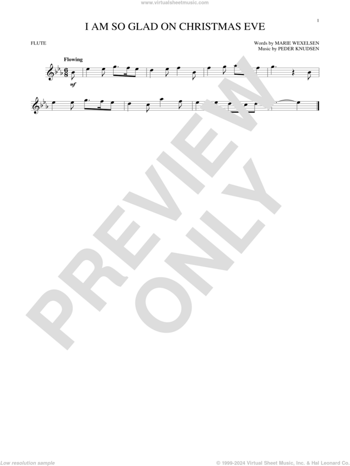 I Am So Glad On Christmas Eve sheet music for flute solo by Marie Wexelsen and Peder Knudsen, intermediate skill level