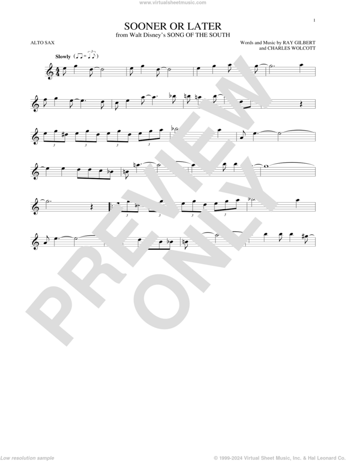 Sooner Or Later sheet music for alto saxophone solo by Ray Gilbert, Charles Wolcott and Ray Gilbert & Charles Wolcott, intermediate skill level