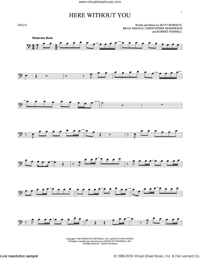 Here Without You sheet music for cello solo by 3 Doors Down, Brad Arnold, Christopher Henderson, Matt Roberts and Robert Harrell, intermediate skill level