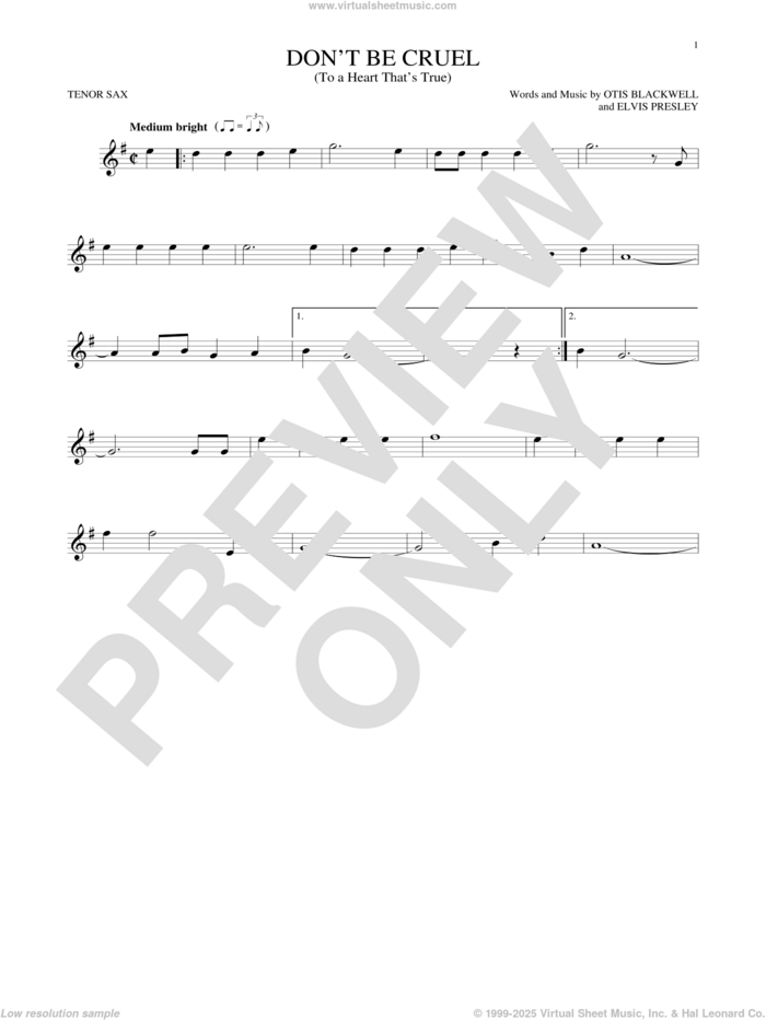 Don't Be Cruel (To A Heart That's True) sheet music for tenor saxophone solo by Elvis Presley and Otis Blackwell, intermediate skill level