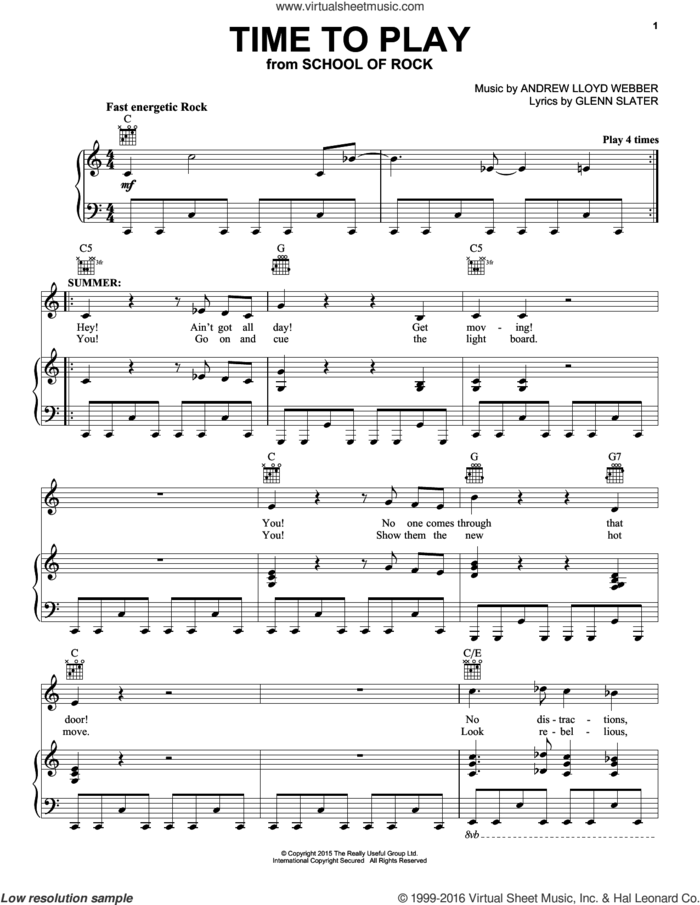 Time To Play (from School of Rock: The Musical) sheet music for voice, piano or guitar by Andrew Lloyd Webber and Glenn Slater, intermediate skill level