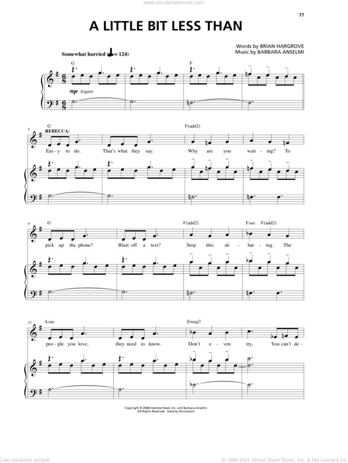 A Little Bit Less Than sheet music for voice and piano by Barbara Anselmi & Brian Hargrove, Barbara Anselmi and Brian Hargrove, intermediate skill level