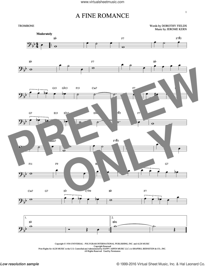 A Fine Romance sheet music for trombone solo by Jerome Kern and Dorothy Fields, intermediate skill level