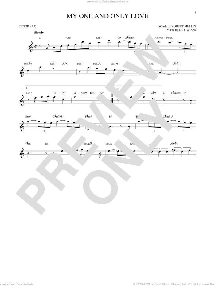 My One And Only Love sheet music for tenor saxophone solo by Guy Wood and Robert Mellin, intermediate skill level