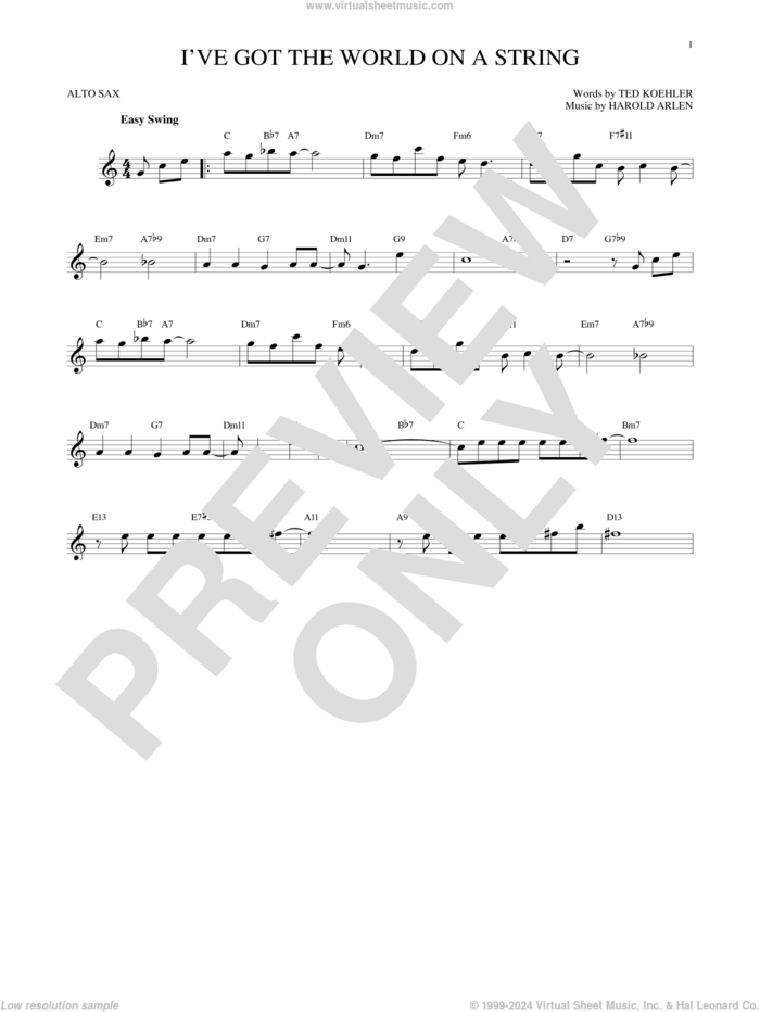 I've Got The World On A String sheet music for alto saxophone solo by Harold Arlen, Dick Hyman and Ted Koehler, intermediate skill level