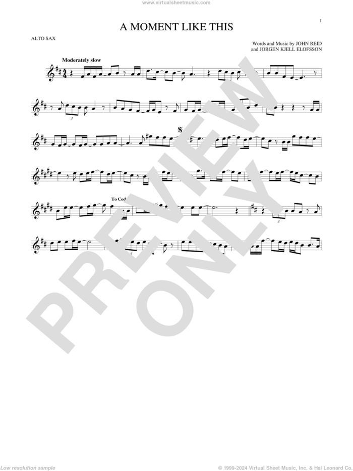 A Moment Like This sheet music for alto saxophone solo by Kelly Clarkson, John Reid and Jorgen Elofsson, intermediate skill level