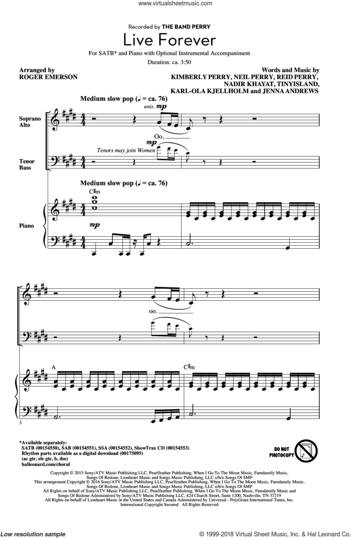 Live Forever (arr. Roger Emerson) sheet music for choir (SATB: soprano, alto, tenor, bass) by Roger Emerson, The Band Perry, Jakke Erixson, Jenna Andrews, Karl-Ola Kjellholm, Kimberly Perry, Nadir Khayat, Neil Perry and Reid Perry, intermediate skill level