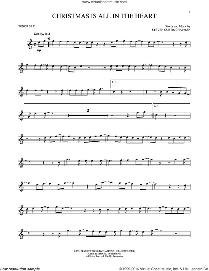 Christmas Is All In The Heart sheet music for tenor saxophone solo by Steven Curtis Chapman, intermediate skill level