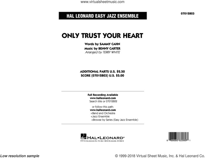 Only Trust Your Heart (COMPLETE) sheet music for jazz band by Sammy Cahn, Benny Carter and Terry White, intermediate skill level