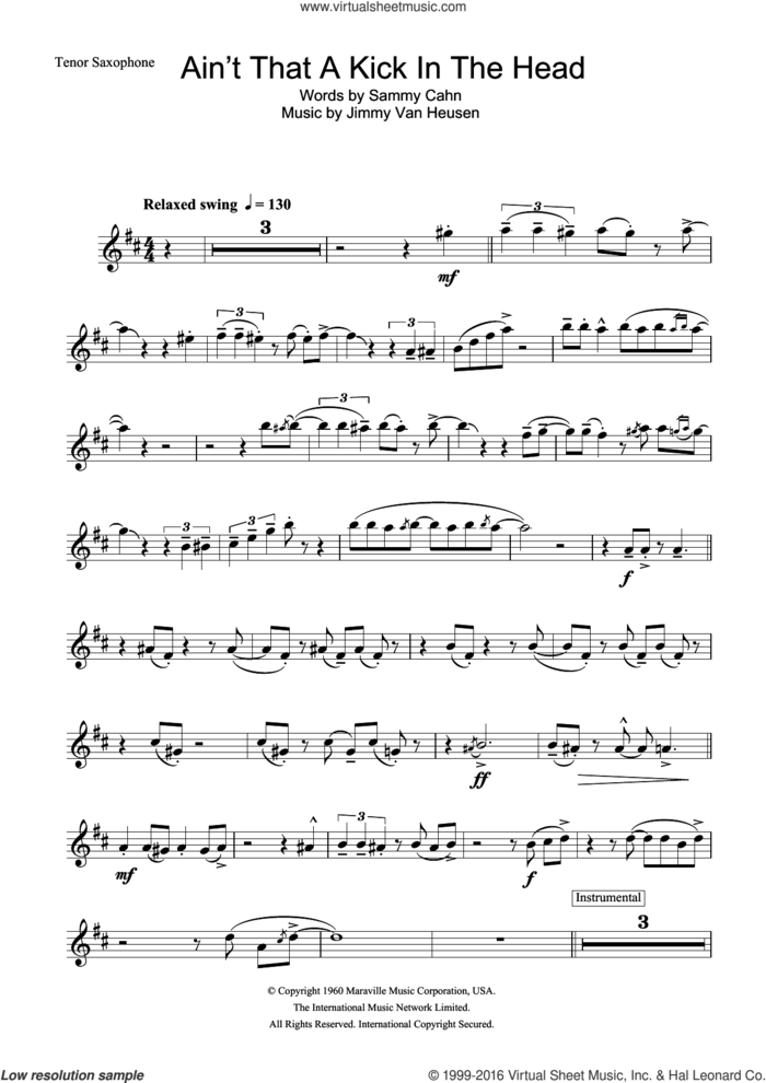 Ain't That A Kick In The Head sheet music for tenor saxophone solo by Frank Sinatra, Jimmy Van Heusen and Sammy Cahn, intermediate skill level