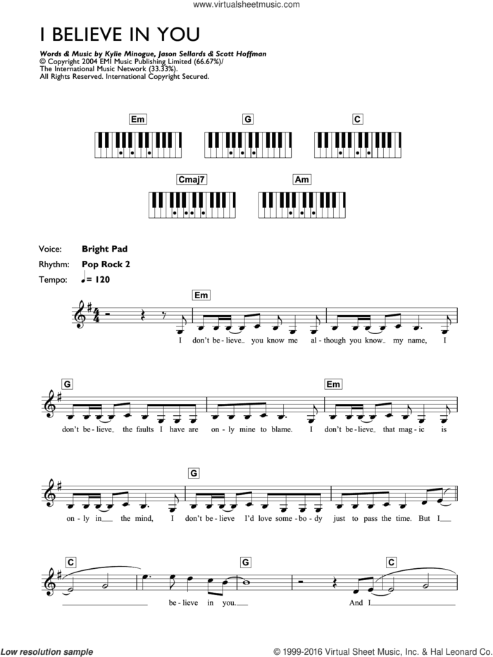I Believe In You sheet music for piano solo (chords, lyrics, melody) by Kylie Minogue, Jason Sellards and Scott Hoffman, intermediate piano (chords, lyrics, melody)