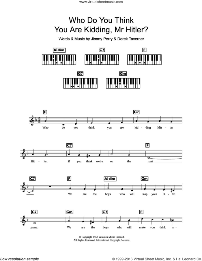 Who Do You Think You Are Kidding, Mr. Hitler? (theme from Dad's Army) sheet music for piano solo (chords, lyrics, melody) by Jimmy Perry, Bud Flanagan and Derek Taverner, intermediate piano (chords, lyrics, melody)