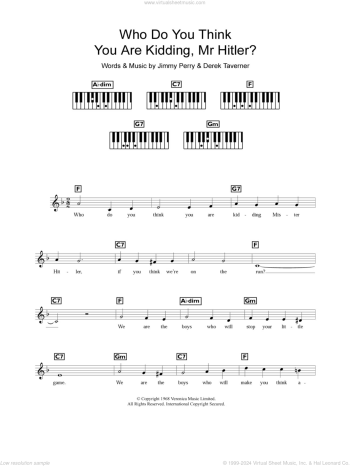 Who Do You Think You Are Kidding, Mr. Hitler? (theme from Dad's Army) sheet music for piano solo (chords, lyrics, melody) by Jimmy Perry, Bud Flanagan and Derek Taverner, intermediate piano (chords, lyrics, melody)