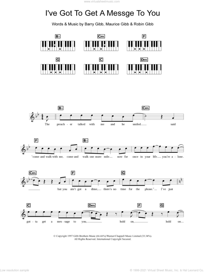 I've Got To Get A Message To You sheet music for piano solo (chords, lyrics, melody) by Bee Gees, Barry Gibb, Maurice Gibb and Robin Gibb, intermediate piano (chords, lyrics, melody)