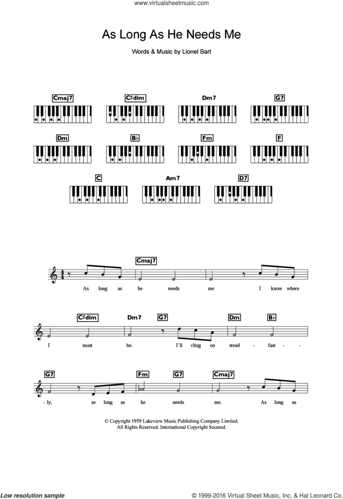 As Long As He Needs Me (from Oliver!) sheet music for piano solo (chords, lyrics, melody) by Lionel Bart and Oliver!, intermediate piano (chords, lyrics, melody)