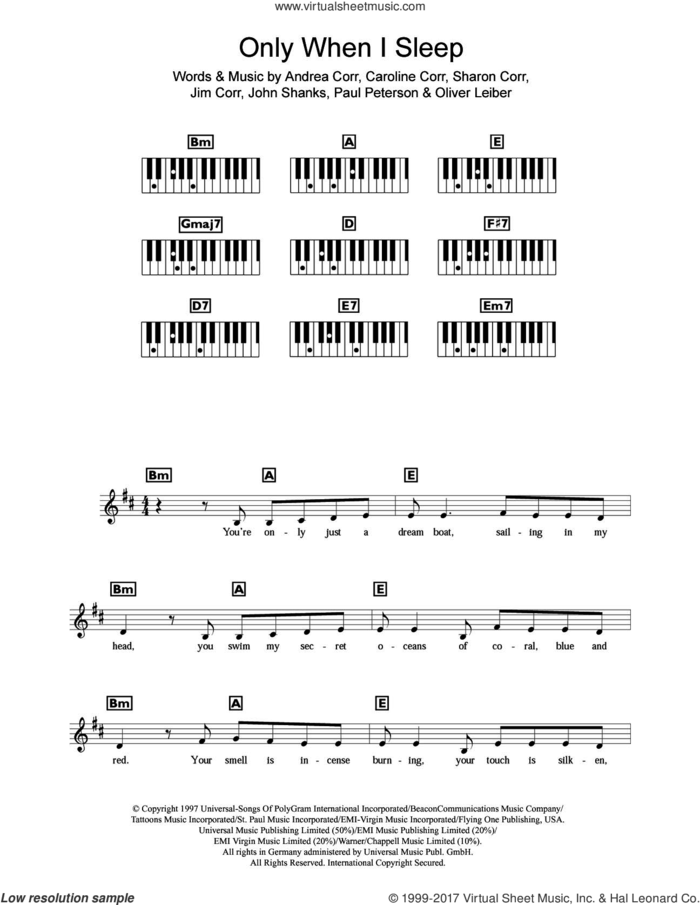 Only When I Sleep sheet music for piano solo (chords, lyrics, melody) by The Corrs, Andrea Corr, Caroline Corr, Jim Corr, John Shanks, Oliver Leiber, Paul Peterson and Sharon Corr, intermediate piano (chords, lyrics, melody)