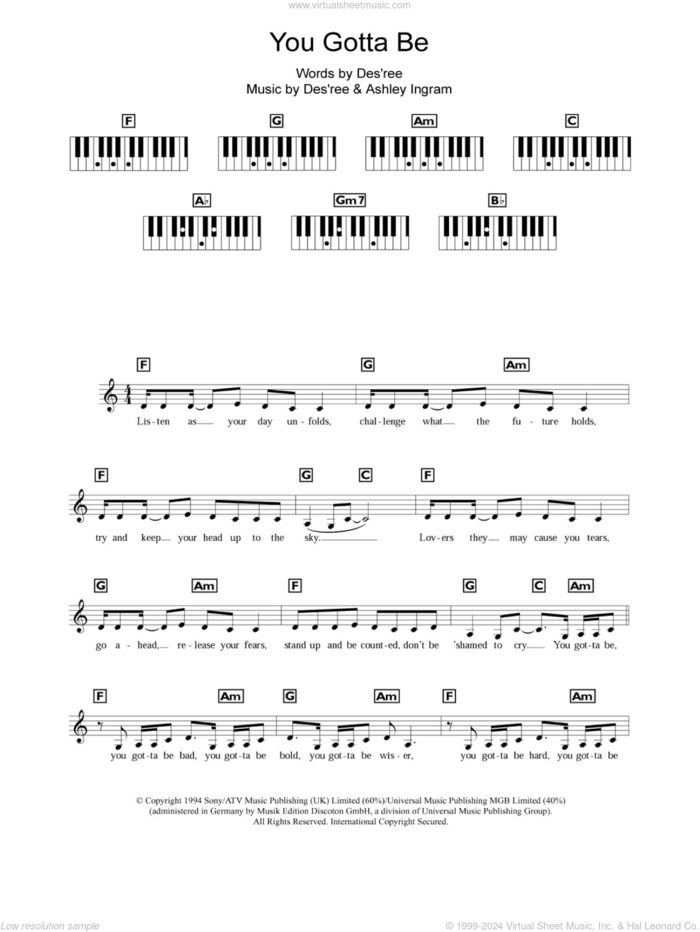 You Gotta Be sheet music for piano solo (chords, lyrics, melody) by Des'ree and Ashley Ingram, intermediate piano (chords, lyrics, melody)