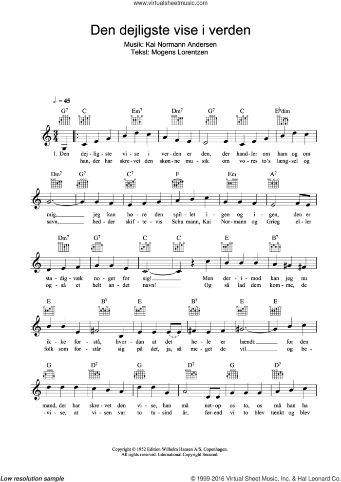 Den Dejligste Vise I Verden sheet music for voice and other instruments (fake book) by Kai Normann Andersen and Mogens Lorentzen, intermediate skill level