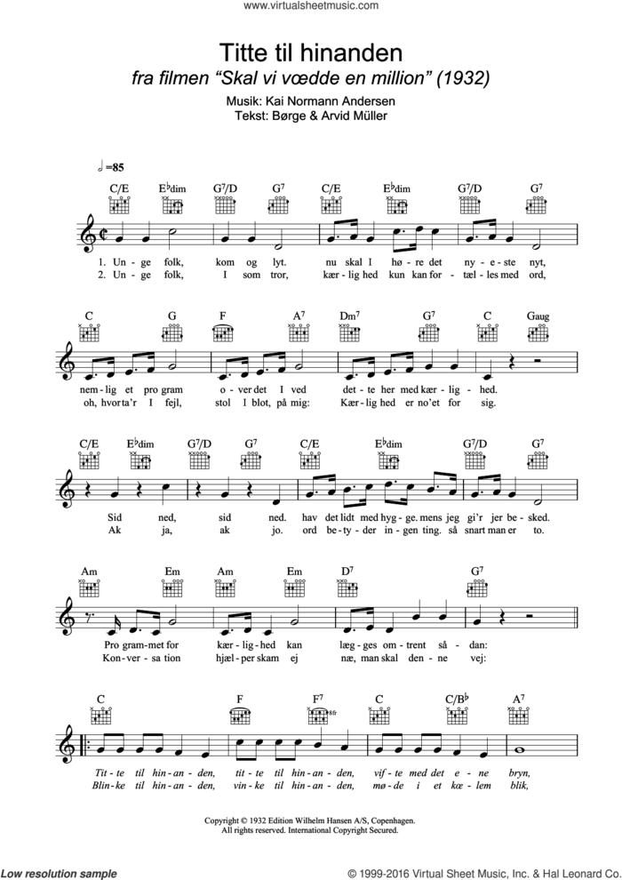 Titte Til Hinanden sheet music for voice and other instruments (fake book) by Kai Normann Andersen, Arvid MAAller, Arvid Muller, BAAurge MAAller and Borge Muller, intermediate skill level