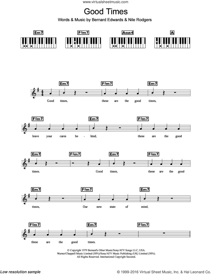 Good Times sheet music for piano solo (chords, lyrics, melody) by Chic, Bernard Edwards and Nile Rodgers, intermediate piano (chords, lyrics, melody)