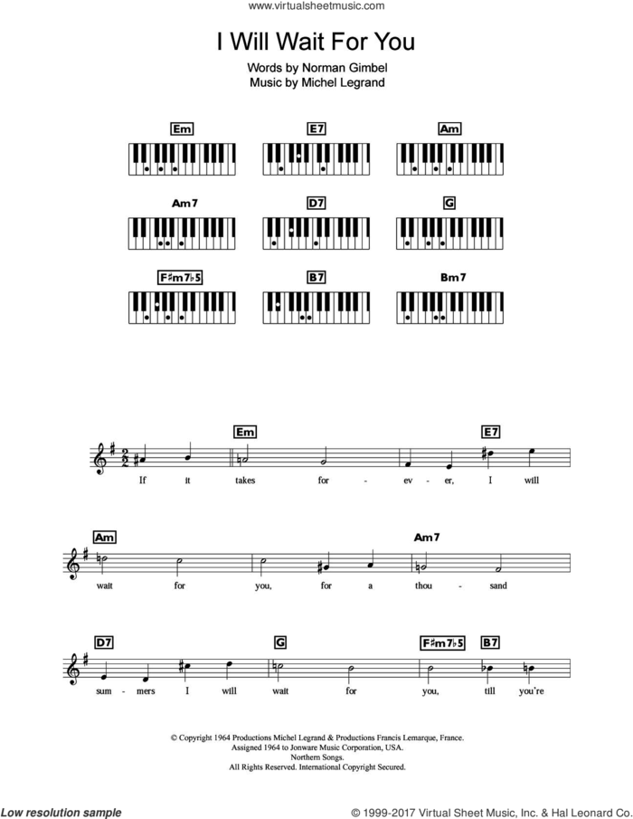 I Will Wait For You sheet music for piano solo (chords, lyrics, melody) by Michel LeGrand and Norman Gimbel, intermediate piano (chords, lyrics, melody)
