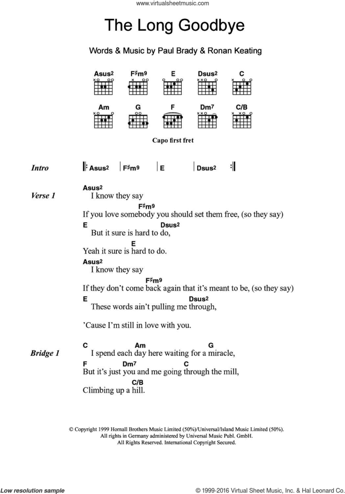 The Long Goodbye sheet music for guitar (chords) by Ronan Keating and Paul Brady, intermediate skill level