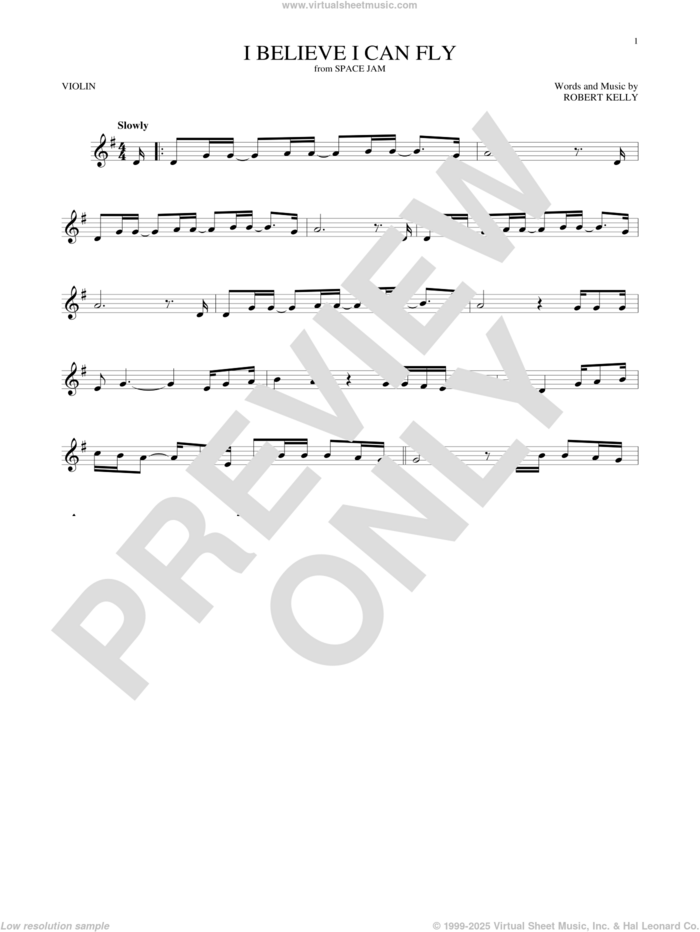 I Believe I Can Fly sheet music for violin solo by Robert Kelly and Jermaine Paul, intermediate skill level