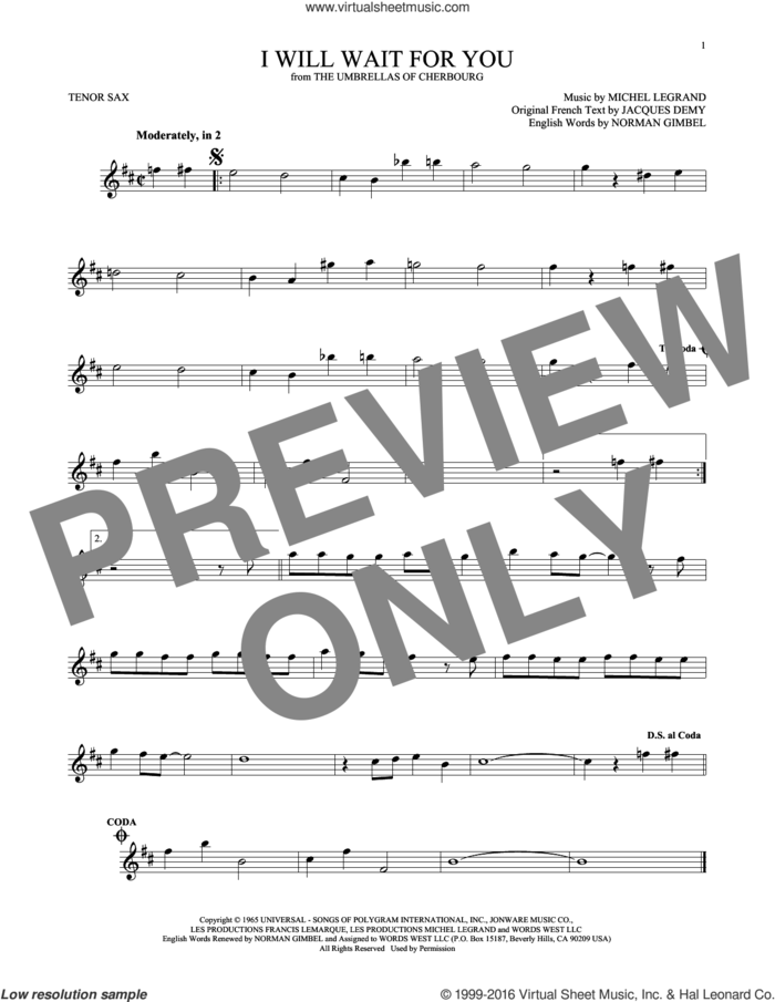 I Will Wait For You sheet music for tenor saxophone solo by Michel Legrand, Jacques Demy and Norman Gimbel, intermediate skill level