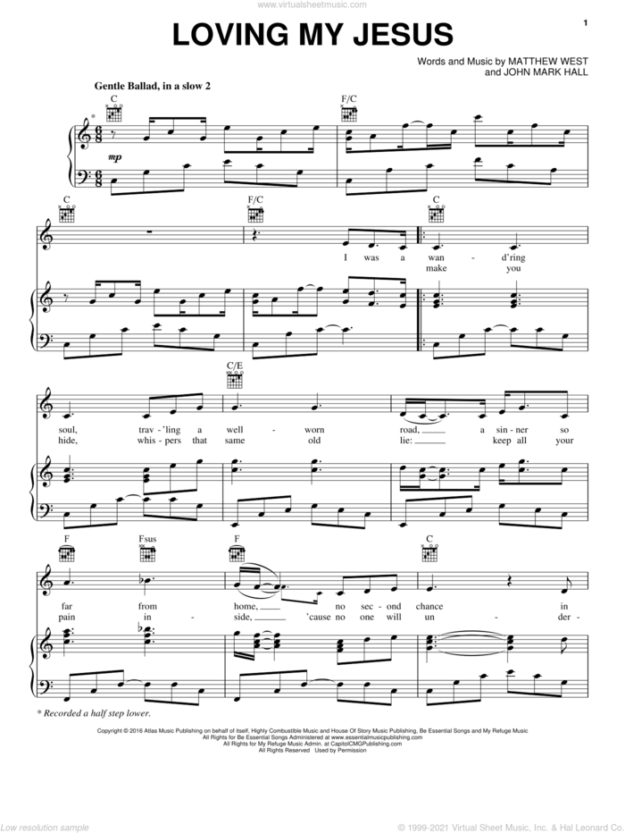 Loving My Jesus sheet music for voice, piano or guitar by Casting Crowns, John Mark Hall and Matthew West, intermediate skill level