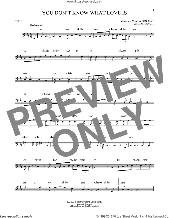 You Don't Know What Love Is sheet music for cello solo by Don Raye, Carol Bruce and Gene DePaul, intermediate skill level