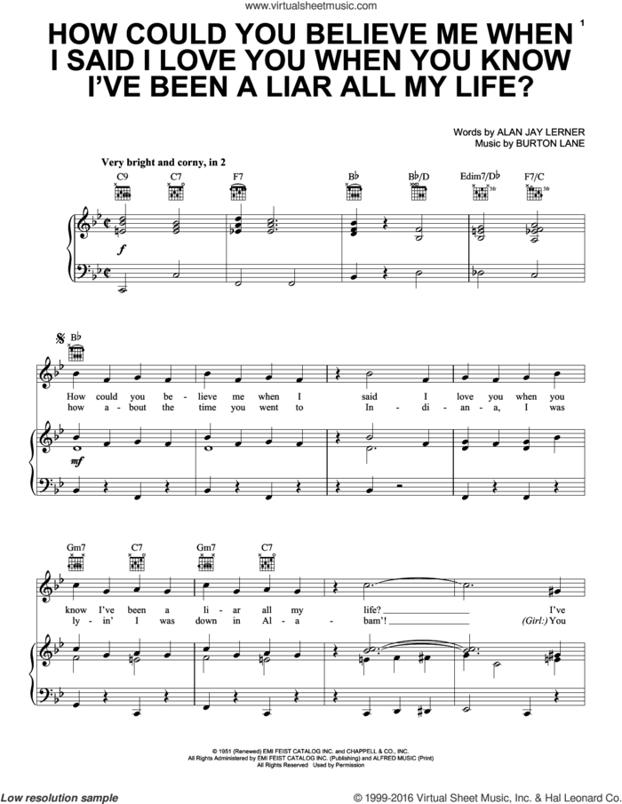 How Could You Believe Me When I Said I Love You When You Know I've Been A Liar All My Life? sheet music for voice, piano or guitar by Alan Jay Lerner and Burton Lane, intermediate skill level