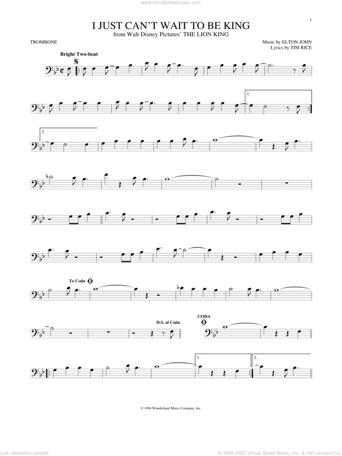 I Just Can't Wait To Be King (from The Lion King) sheet music for trombone solo by Tim Rice and Elton John, intermediate skill level