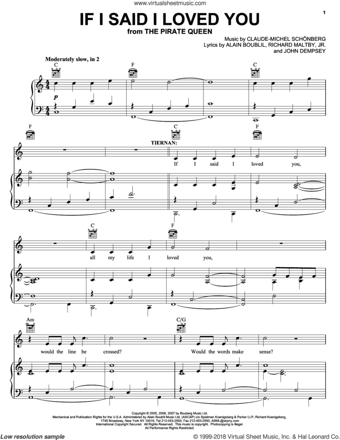 If I Said I Loved You (from The Pirate Queen) sheet music for voice, piano or guitar by Claude-Michel Schonberg, The Pirate Queen (Musical), Alain Boublil, Boublil and Schonberg, John Dempsey and Richard Maltby, Jr., intermediate skill level