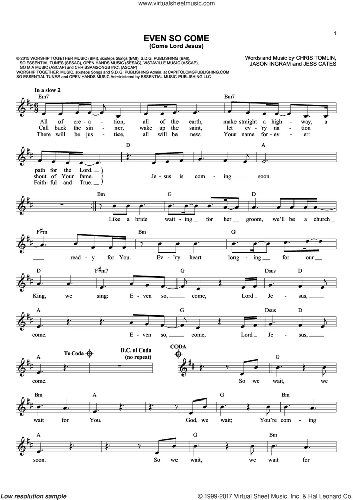 Even So Come (Come Lord Jesus) (feat. Kristian Stanfill) sheet music for voice and other instruments (fake book) by Passion, Kristian Stanfill, Chris Tomlin, Jason Ingram and Jess Cates, intermediate skill level