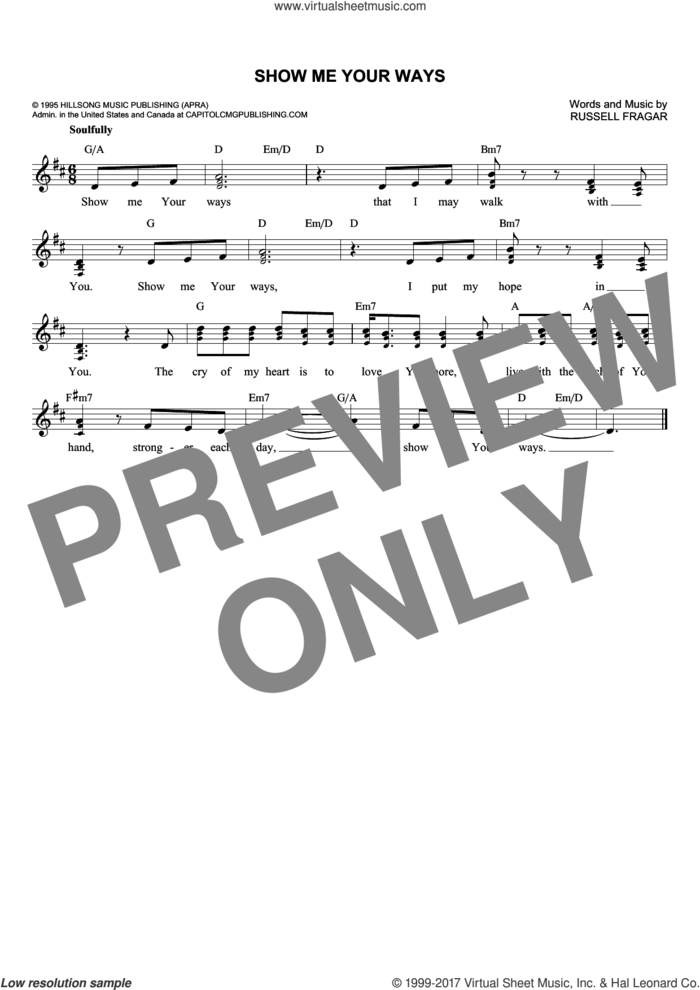 Show Me Your Ways sheet music for voice and other instruments (fake book) by Russell Fragar and Hillsong, intermediate skill level