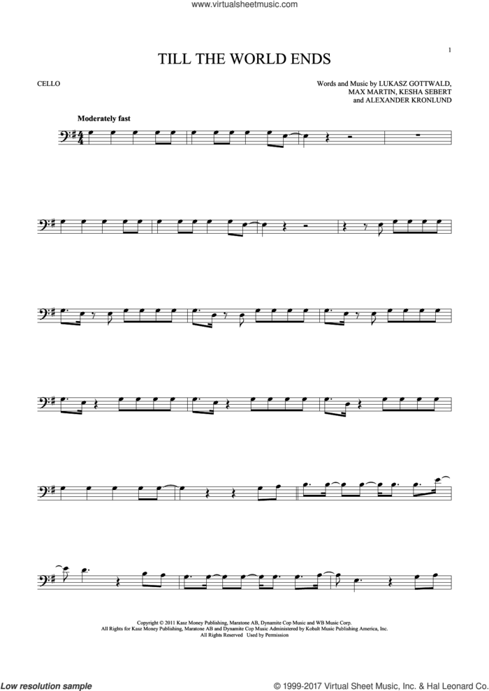 Till The World Ends sheet music for cello solo by Britney Spears, Alexander Kronlund, Kesha Sebert, Lukasz Gottwald and Max Martin, intermediate skill level