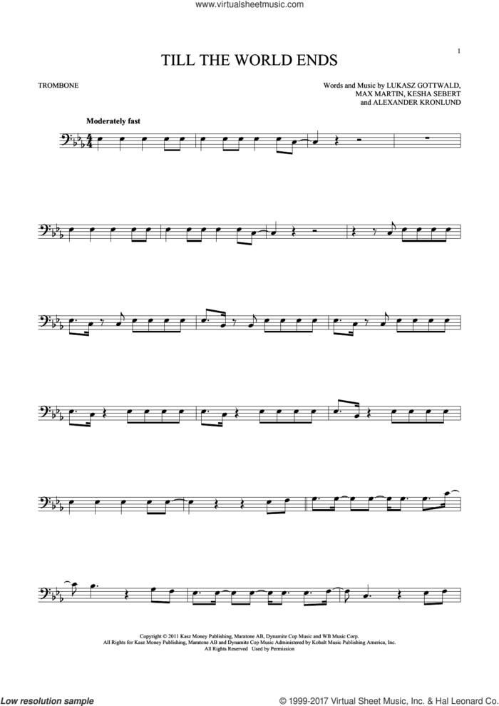 Till The World Ends sheet music for trombone solo by Britney Spears, Alexander Kronlund, Kesha Sebert, Lukasz Gottwald and Max Martin, intermediate skill level