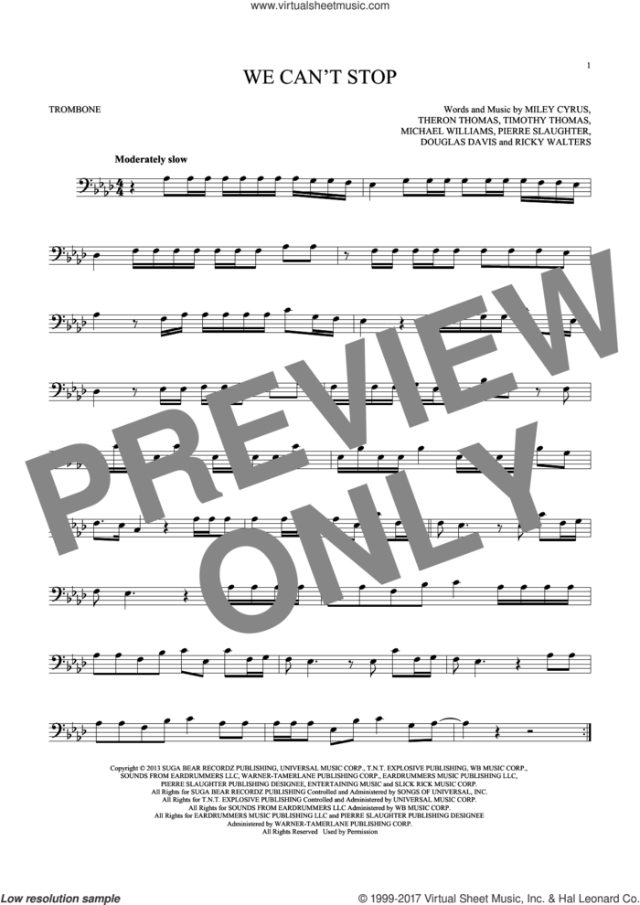 We Can't Stop sheet music for trombone solo by Miley Cyrus, Douglas Davis, Michael Williams, Pierre Slaughter, Ricky Walters, Theron Thomas and Timmy Thomas, intermediate skill level