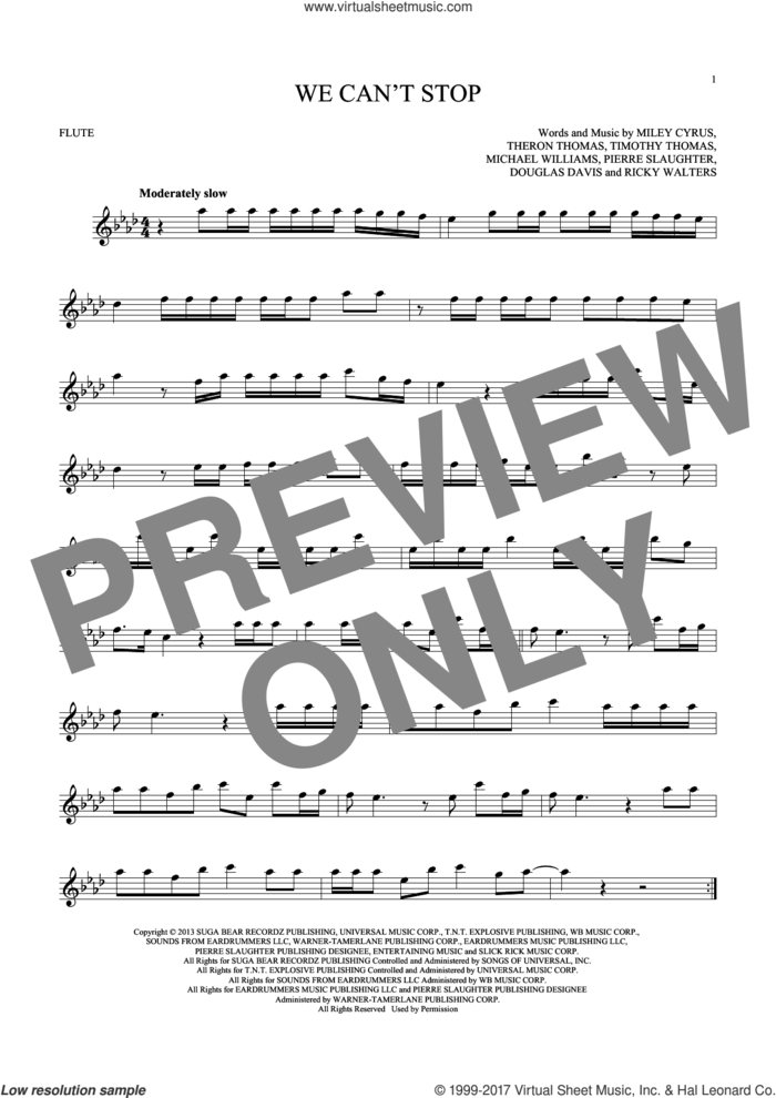 We Can't Stop sheet music for flute solo by Miley Cyrus, Douglas Davis, Michael Williams, Pierre Slaughter, Ricky Walters, Theron Thomas and Timmy Thomas, intermediate skill level