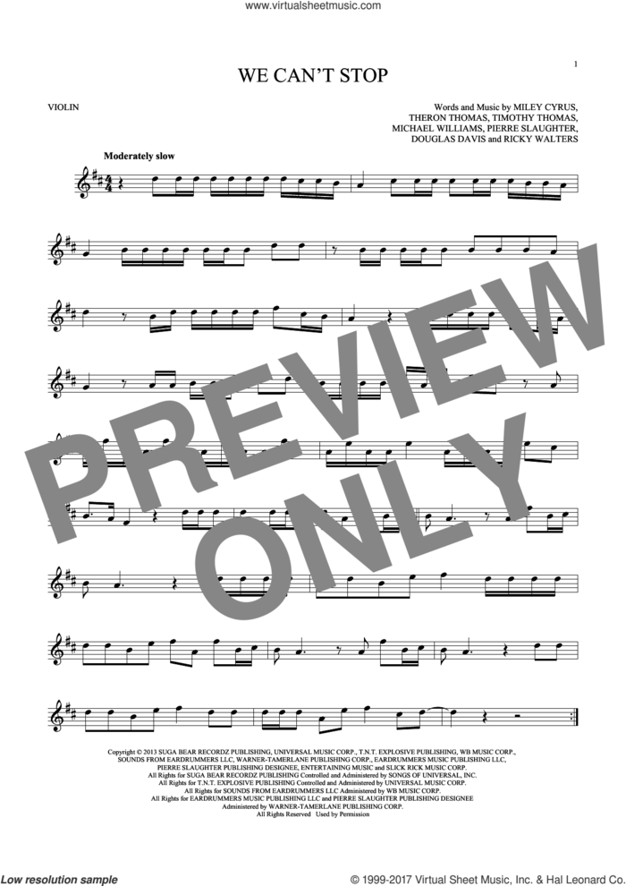 We Can't Stop sheet music for violin solo by Miley Cyrus, Douglas Davis, Michael Williams, Pierre Slaughter, Ricky Walters, Theron Thomas and Timmy Thomas, intermediate skill level