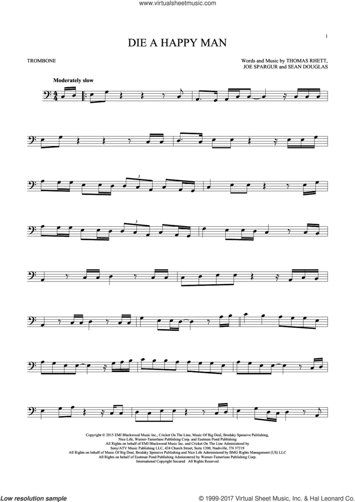 Die A Happy Man sheet music for trombone solo by Thomas Rhett, Joe Spargur and Sean Douglas, intermediate skill level