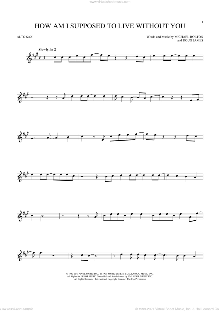 How Am I Supposed To Live Without You sheet music for alto saxophone solo by Michael Bolton and Doug James, intermediate skill level