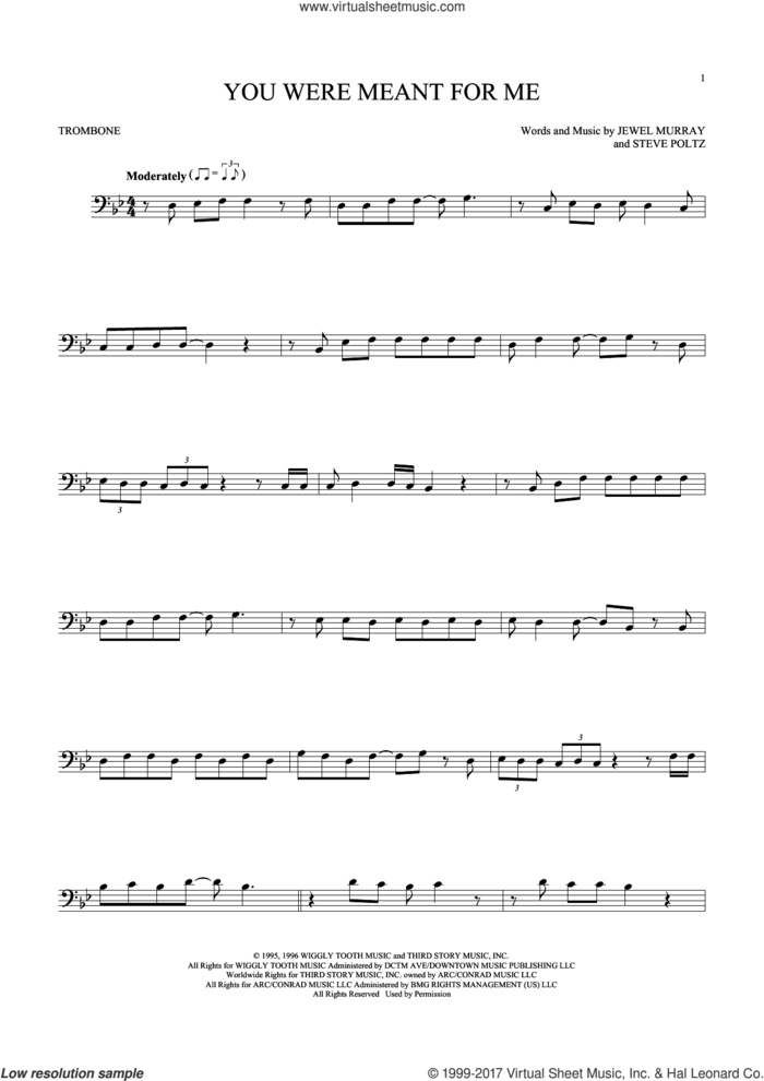You Were Meant For Me sheet music for trombone solo by Jewel, Jewel Murray and Steve Poltz, intermediate skill level
