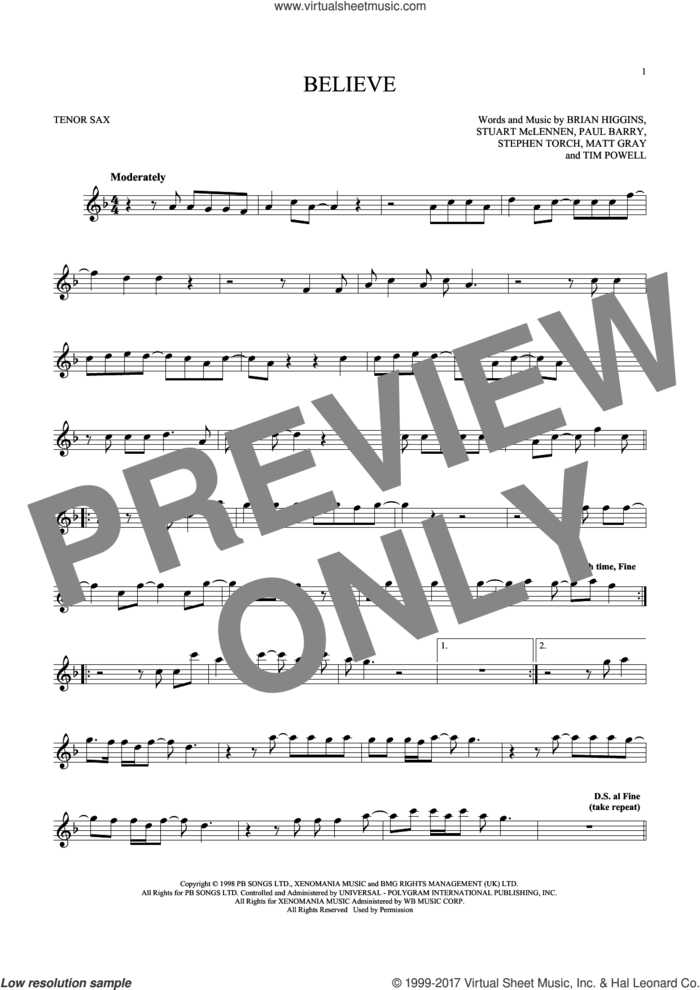 Believe sheet music for tenor saxophone solo by Cher, Brian Higgins, Matt Gray, Paul Barry, Stephen Torch, Stuart McLennen and Timothy Powell, intermediate skill level