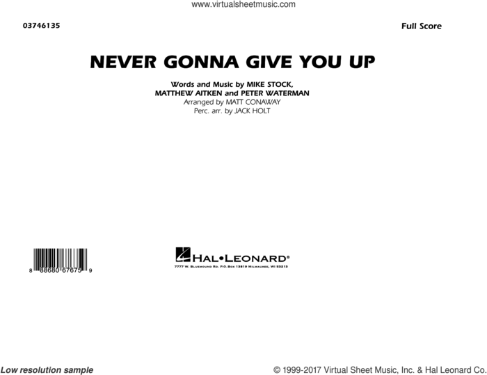 Never Gonna Give You Up (COMPLETE) sheet music for marching band by Matt Conaway, Matthew Aitken, Mike Stock, Pete Waterman and Rick Astley, intermediate skill level